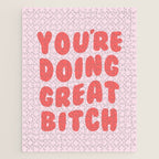 You're Doing Great Bitch Quote Jigsaw Puzzle Gallery Image 1