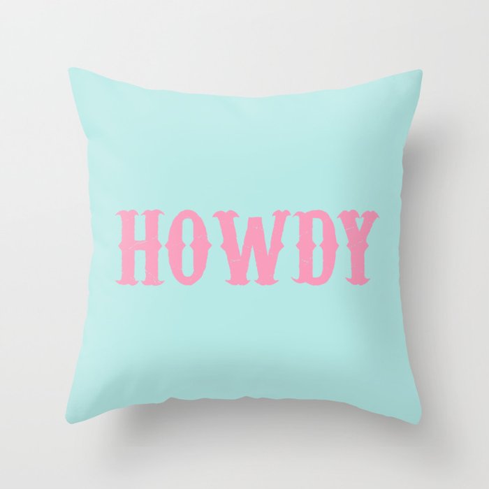 HOWDY Throw Pillow Gallery Image 1