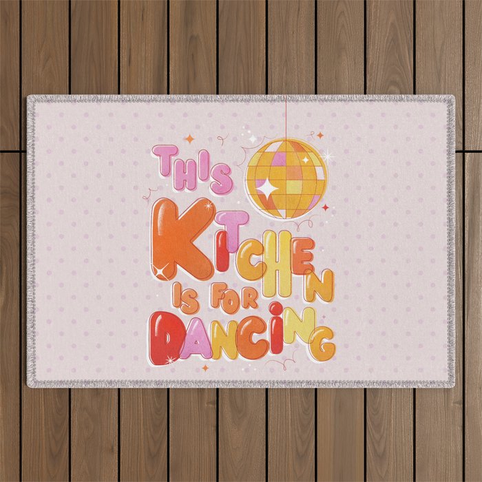 This Kitchen Is For Dancing Outdoor Rug Gallery Image 1