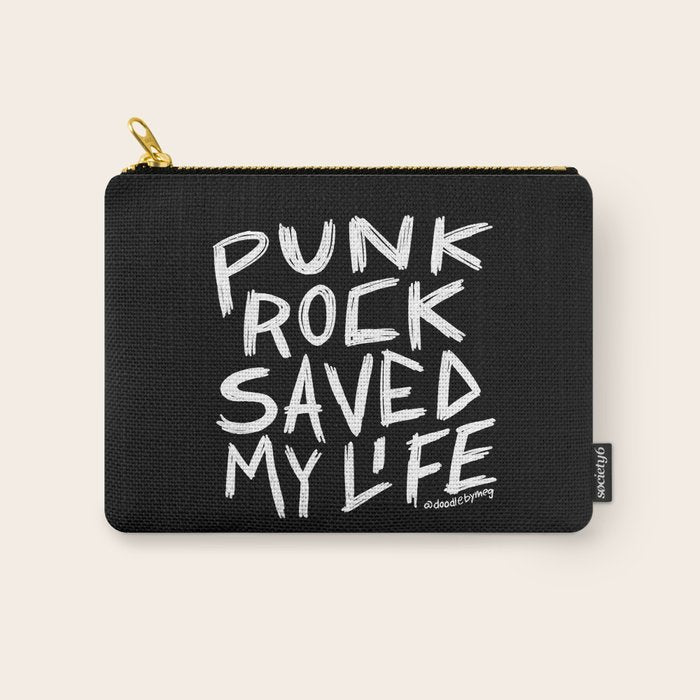 Punk Rock Saved My Life Carry All Pouch Gallery Image 1