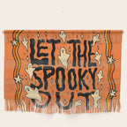 Let The Spooky Out Wall Hanging Gallery Image 1