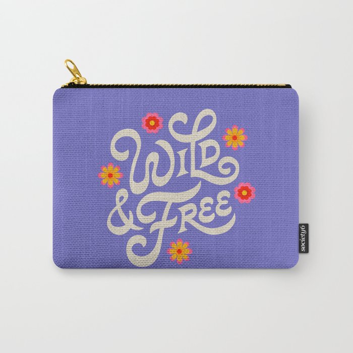 Wild and Free Carry All Pouch Gallery Image 1