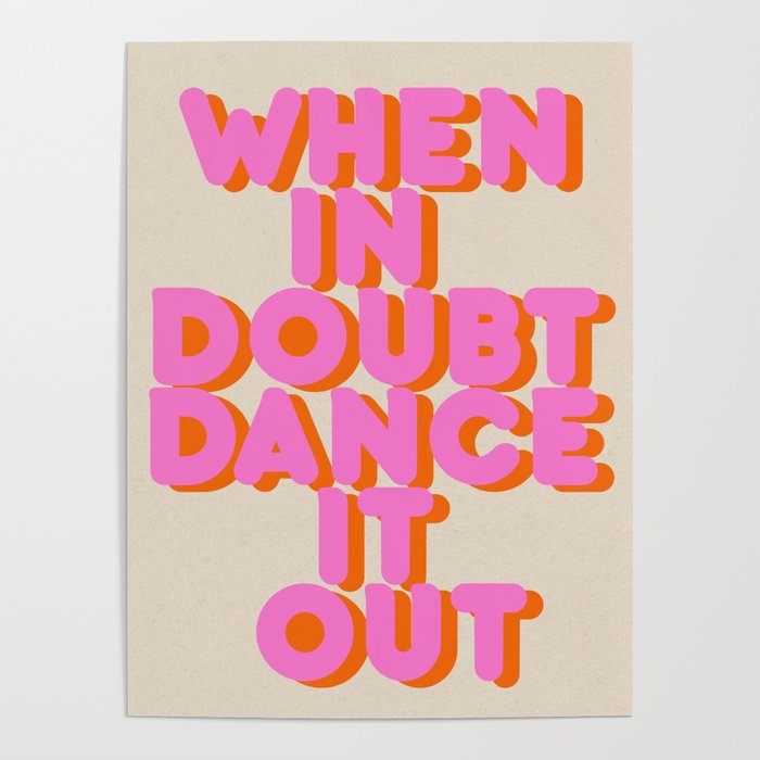 Dance it out Poster Gallery Image 1
