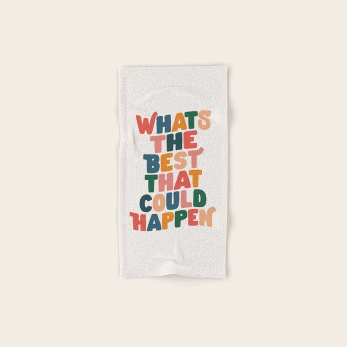Whats The Best That Could Happen by The Motivated Type in Red Pink Green Orange and Blue Bath Towel Gallery Image 1