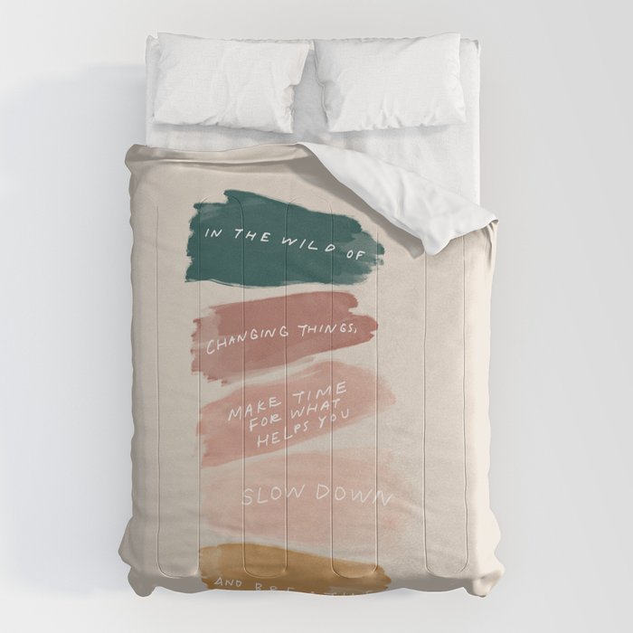 Make Time For What Helps You Comforter Gallery Image 6