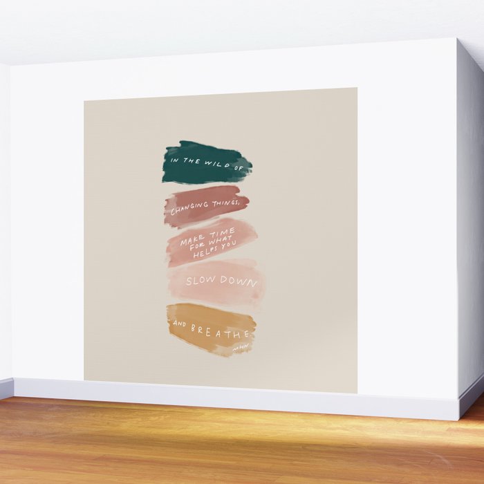 Make Time For What Helps You Wall Mural Gallery Image 2