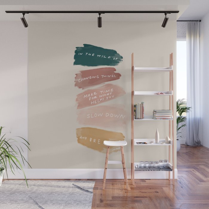 Make Time For What Helps You Wall Mural Gallery Image 1