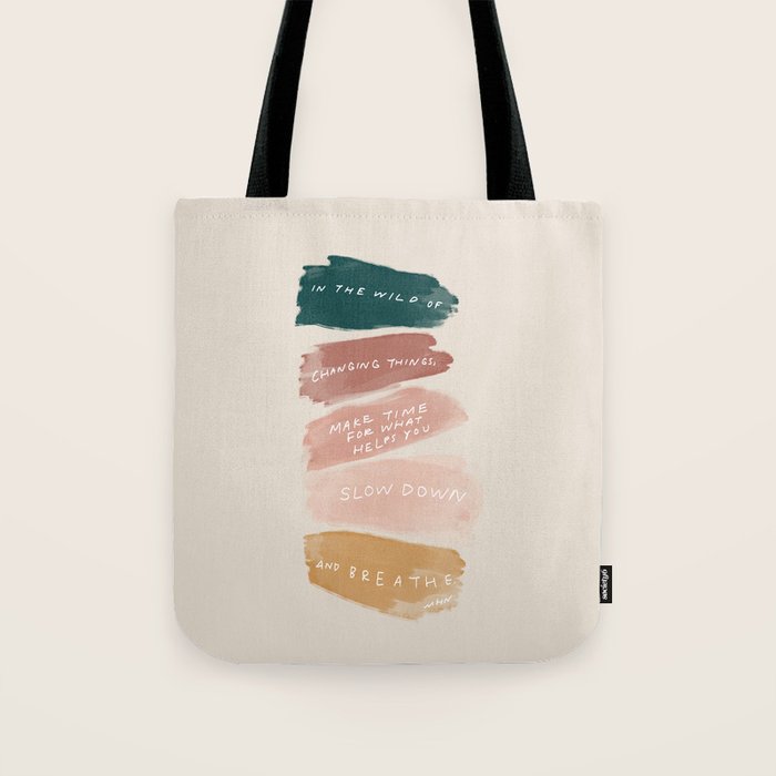 Make Time For What Helps You Tote Bag Gallery Image 1
