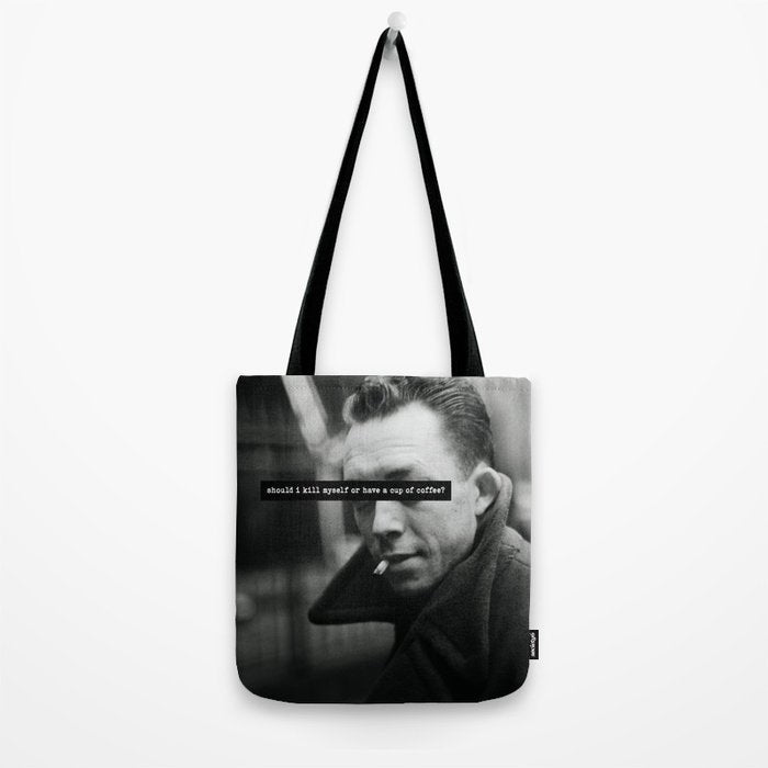 "Should I Kill Myself or Have a Cup of Coffee?" Albert Camus Quote Tote Bag Gallery Image 2