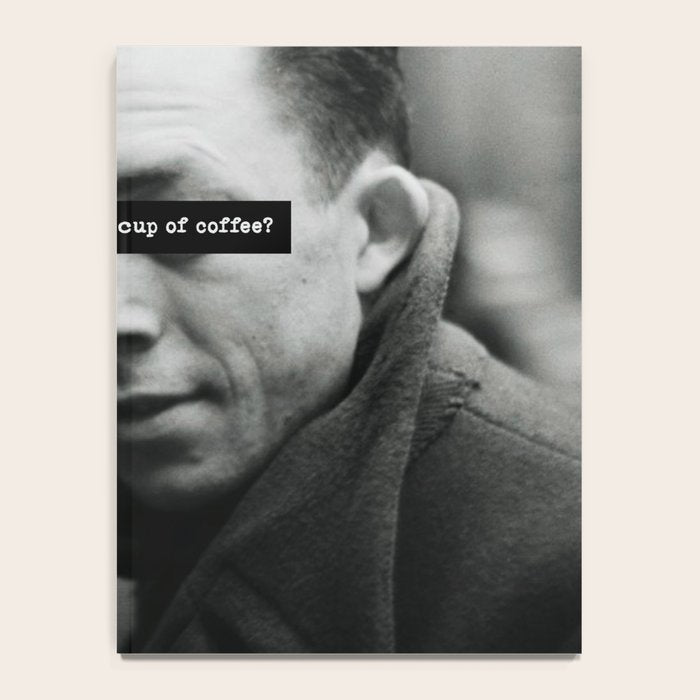 "Should I Kill Myself or Have a Cup of Coffee?" Albert Camus Quote Notebook Gallery Image 4