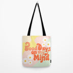 Good Days on My Mind Tote Bag Gallery Image 2