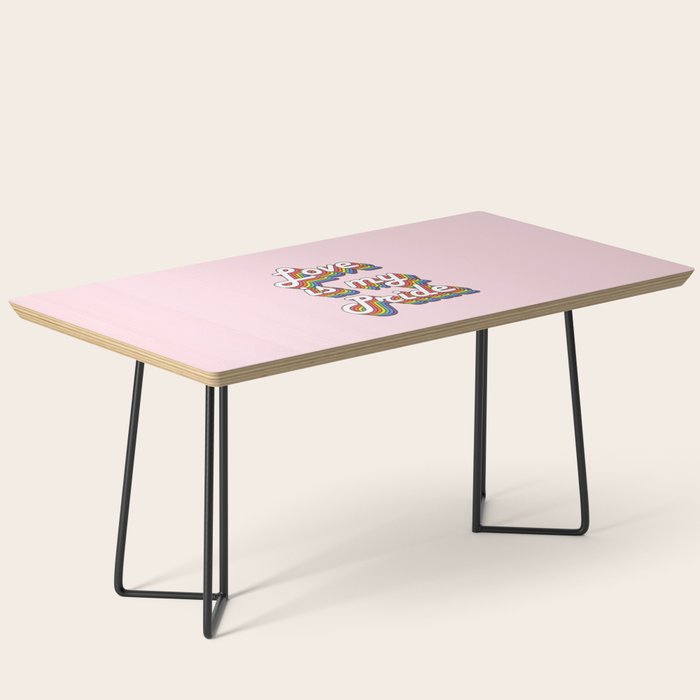Love is my Pride Coffee Table Gallery Image 1