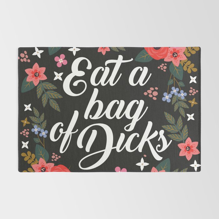 Eat A Bag Of Dicks, Funny Saying Rug Gallery Image 2