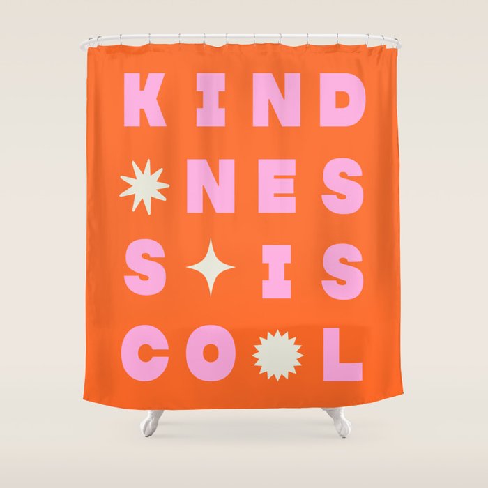 Kindess Is Cool Shower Curtain Gallery Image 1