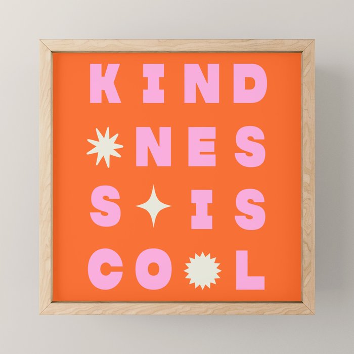 Kindess Is Cool Mini Art Print Gallery Image 1