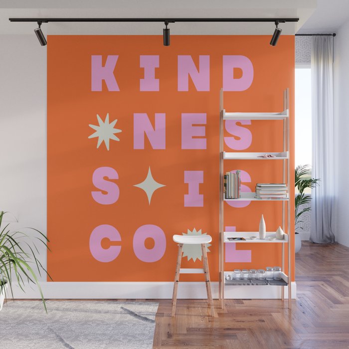 Kindess Is Cool Wall Mural Gallery Image 1