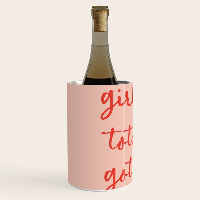 Girl, you totally got this Wine Chiller Gallery Image 2
