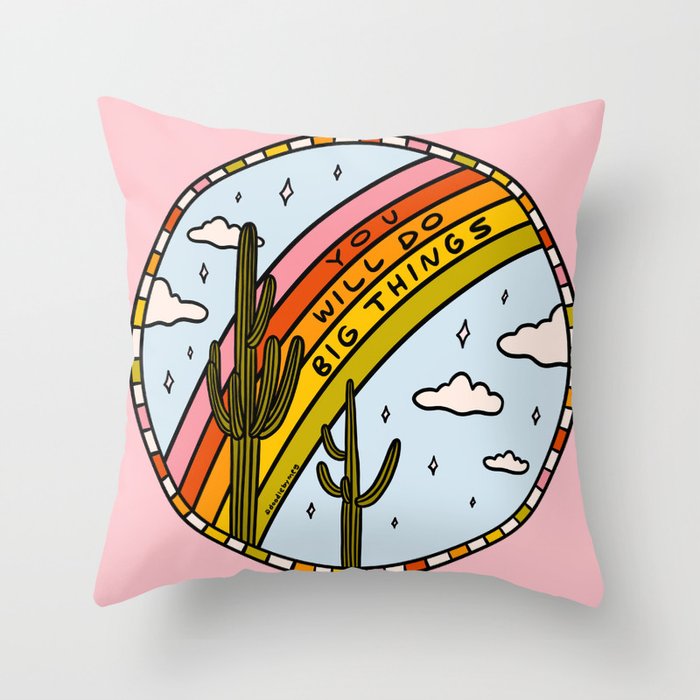 You Will Do Big Things Throw Pillow Gallery Image 6