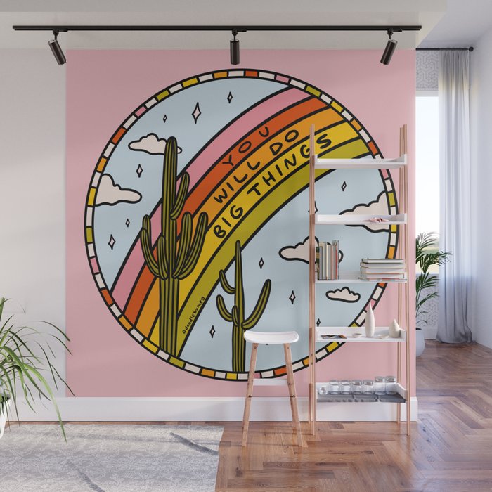 You Will Do Big Things Wall Mural Gallery Image 1