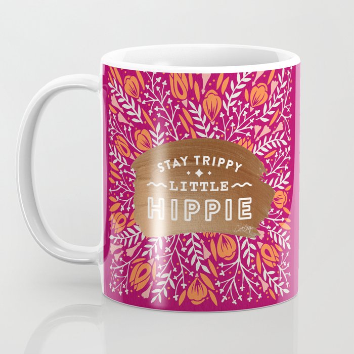 Stay Trippy Little Hippie - Fuchsia Palette Coffee Mug Gallery Image 3