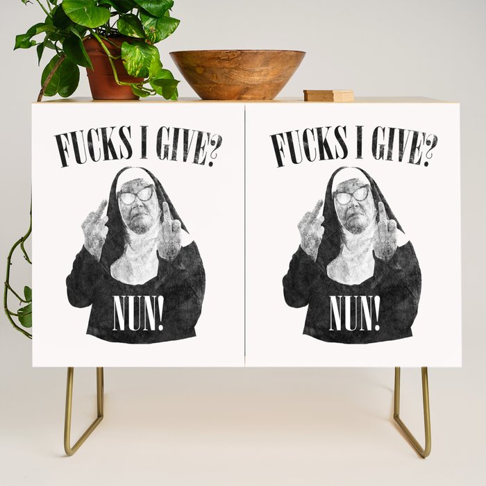Funny Fucks I Give, Nun Saying Credenza Gallery Image 1