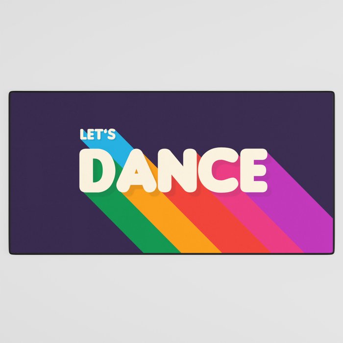 RAINBOW DANCE TYPOGRAPHY- let's dance Desk Mat Gallery Image 3