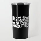 I Like to Spend All My Money on Band Merch Travel Mug Gallery Image 1