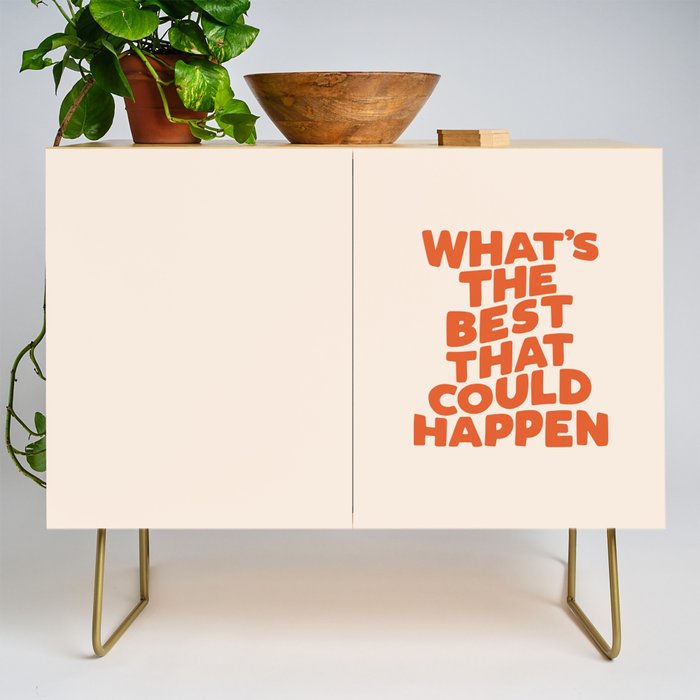 What's The Best That Could Happen Credenza Gallery Image 1