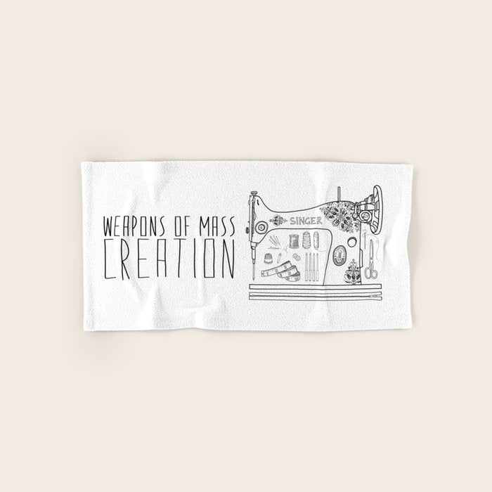 Weapons Of Mass Creation - Sewing Bath Towel Gallery Image 1