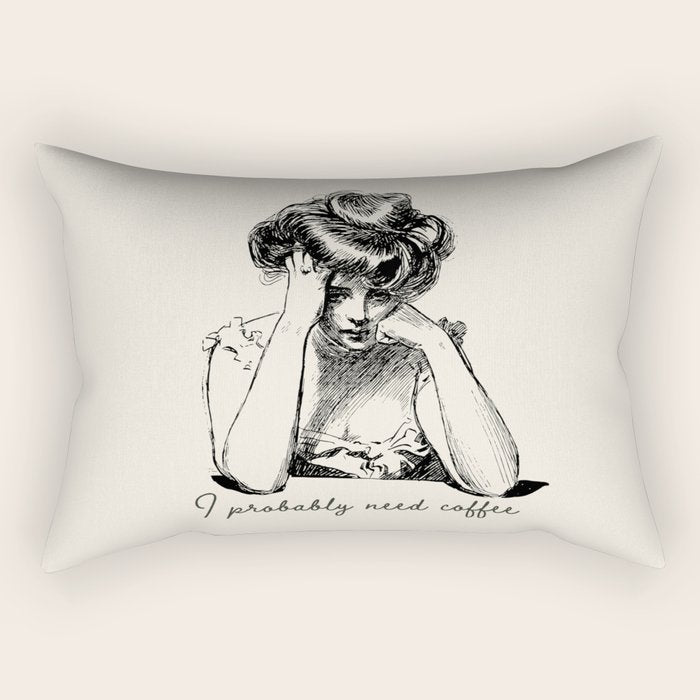 I Probably Need Coffee / Vintage Illustration / Funny Quote Rectangular Pillow Gallery Image 1
