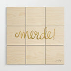 Pardon My French - Gold Ink Wood Wall Art Gallery Image 1