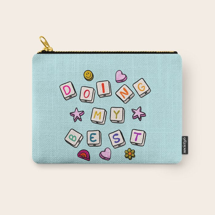Doing My Best Carry All Pouch Gallery Image 1