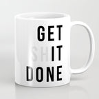 Get Sh(it) Done // Get Shit Done Coffee Mug Gallery Image 1