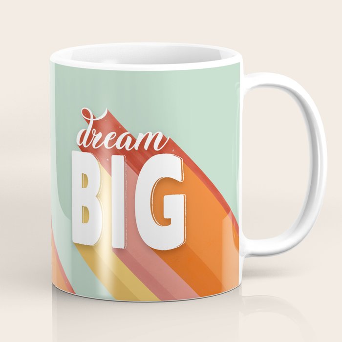 DREAM BIG - positive typography Coffee Mug Gallery Image 1