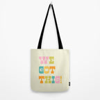We Got This! Tote Bag Gallery Image 2