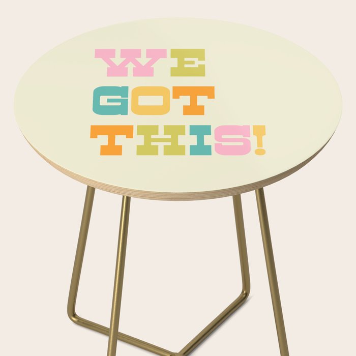 We Got This! Side Table Gallery Image 2
