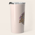 The Beginning is Now Travel Mug Gallery Image 3