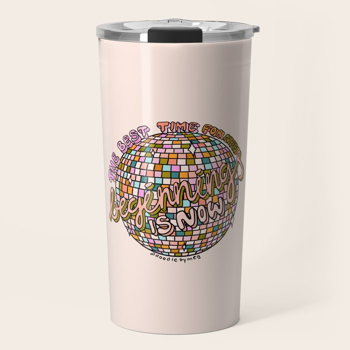 The Beginning is Now Travel Mug Gallery Image 1