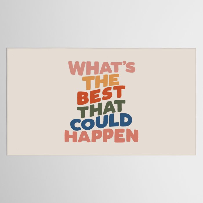 What's The Best That Could Happen Tablecloth Gallery Image 2
