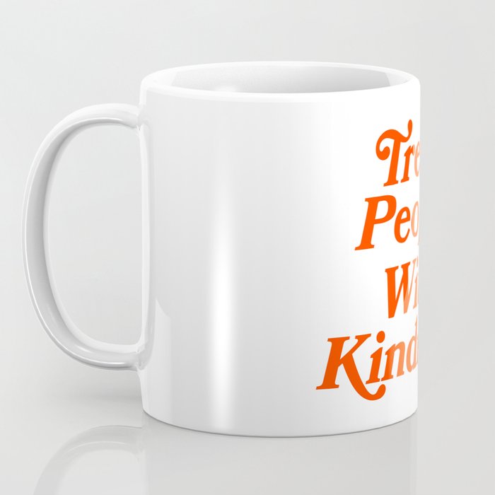 Treat People with Kindness Coffee Mug Gallery Image 3