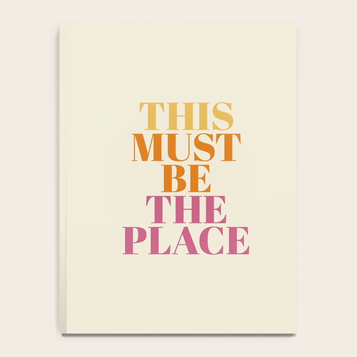 This Must Be The Place Notebook Gallery Image 4
