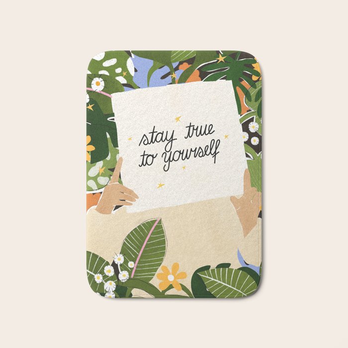 Stay True To Yourself II Bath Mat Gallery Image 1