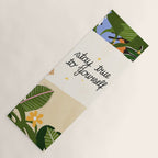 Stay True To Yourself II Yoga Mat Gallery Image 1