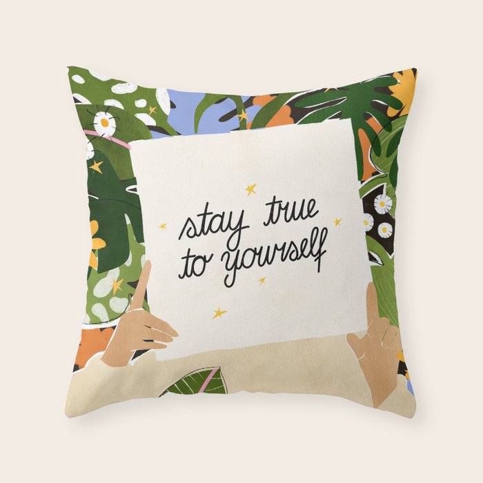 Stay True To Yourself II Throw Pillow Gallery Image 1