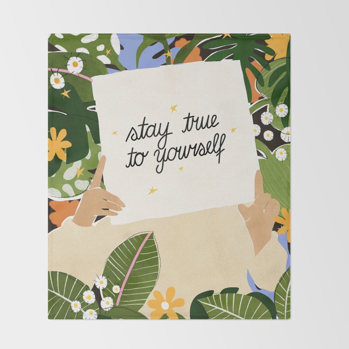 Stay True To Yourself II Throw Blanket Gallery Image 2
