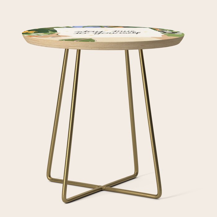 Stay True To Yourself II Side Table Gallery Image 1