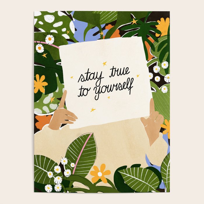 Stay True To Yourself II Poster Gallery Image 4