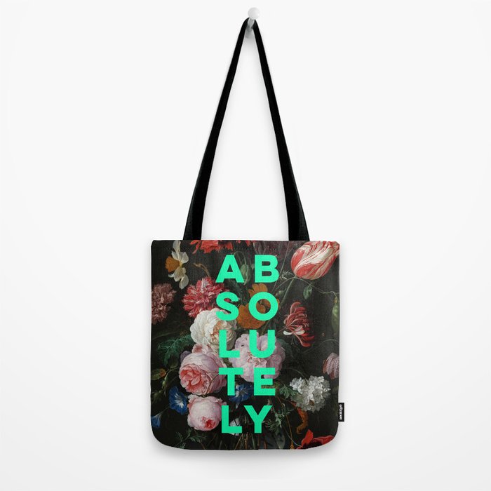 Absolutely - Motivational Quote, Inspirational Typography on Painting of Flowers Tote Bag Gallery Image 2