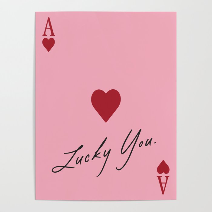 Ace of hearts - Lucky you - pink Poster Gallery Image 1