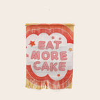 EAT MORE CAKE Wall Hanging Gallery Image 1